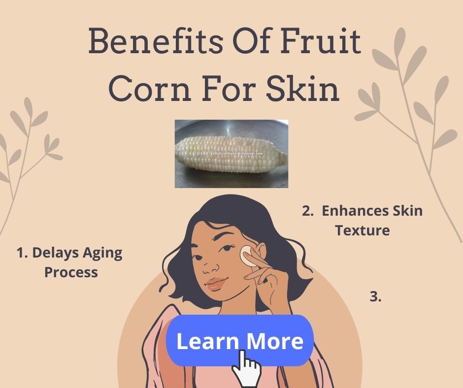 benefits-of-fruit-corn-for-skin-sweet-corn-specialist-at-cameron